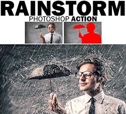 极品PS动作－暴雨突袭：RainStorm Photoshop Action